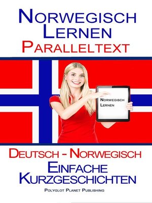 cover image of Norwegisch Lernen--Paralleltext--Einfache Kurzgeschichten (Norwegisch--Deutsch)